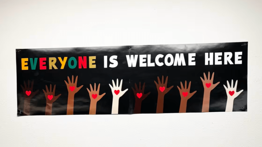 Sign that says "Everyone is welcome here"